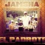 Jamsha - El Padrote MP3